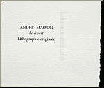 Andr Masson:  Le dpart  Lithographie originale pour  Souvenirs et portraits d'artistes  Fernand Mourlot