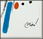 Joan Miro: Maravillas con variaciones acrsticas en el Jardin de Mir, 1975, Chanteur, lithographie signe